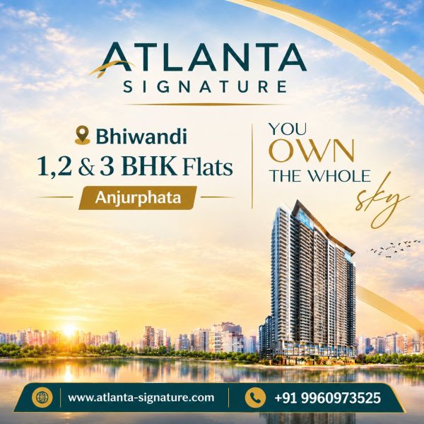 Atlanta Signature Bhiwandi - 1,2 & 3 BHK Flats Anjurphata