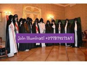  Get Illuminati Reference Code To Become A Member +27787917167 In South Africa, Benoni, Boksburg, Brakpan, Carletonville